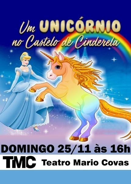 Um Unicórnio No Castelo de Cinderela â Ingressos - Um Unicórnio No Castelo de Cinderela - Bilheteria Express